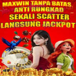 MAXWIN TANPA BATAS: ANTI RUNGKAD SEKALI SCATTER LANGSUNG JACKPOT