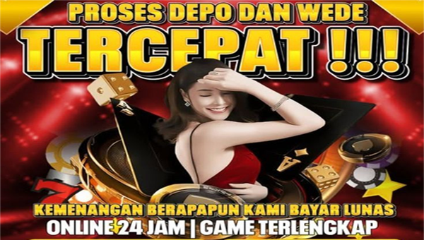 PROSES DEPO DAN WEDE TERCEPAT !!! KEMENANGAN BERAPAPUN DI BAYAR LUNAS, ONLINE 24JAM | GAME TERLENGKAP